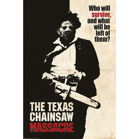 Texas Chainsaw Massacre Who will survive? Poster